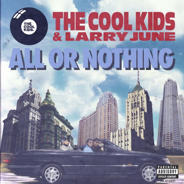 The Cool Kids & Larry June
