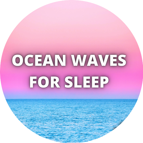 Ocean Sounds for Sleeping