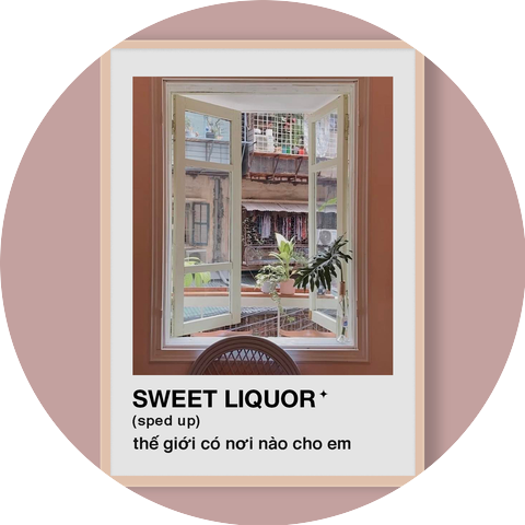 Sweet Liquor