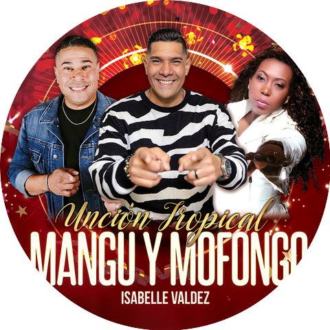 Uncion Tropical and Isabel Valdez