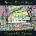 Hermeto Pascoal & Marcio Bahia