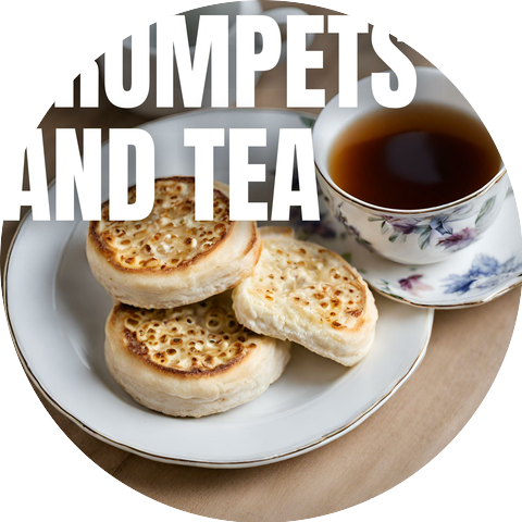 Crumpets And Tea