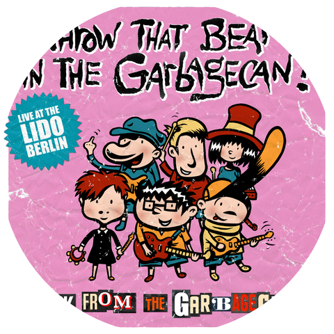 Throw That Beat in the Garbagecan!