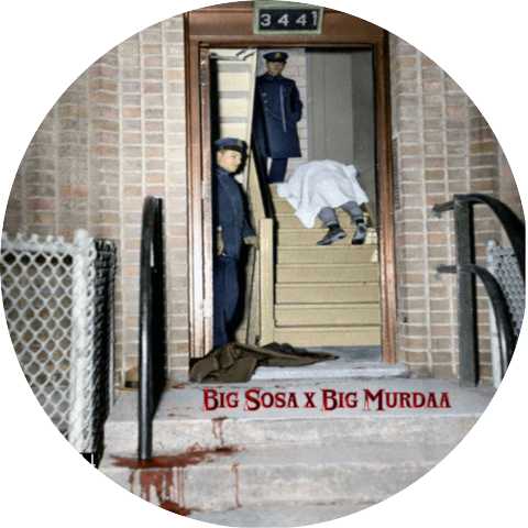 Big Sosa x Big Murdaa