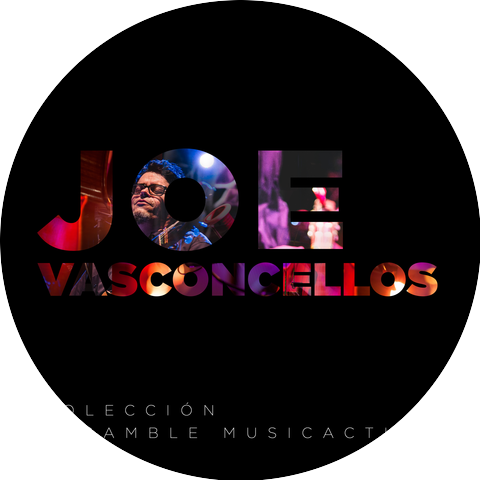 Joe Vasconcellos & Sebastián Errázuriz & Ensamble MusicActual