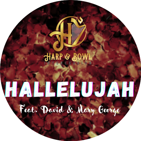 Harp and Bowl Intercession