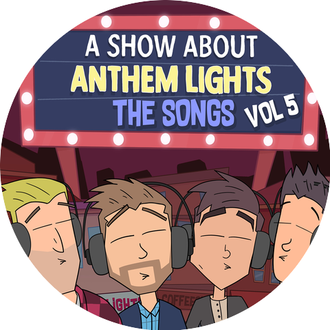 A Show About Anthem Lights