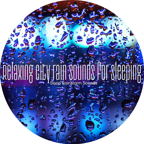 Sleep Rainstorm Sounds