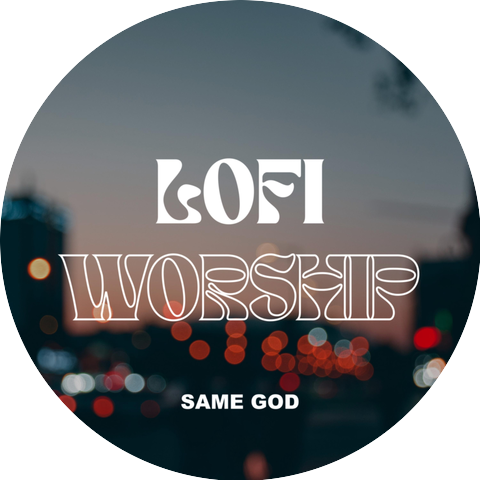 LOFI Worship