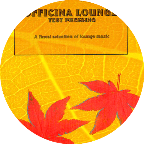 Officina Lounge - A Finest Selection of Lounge Music