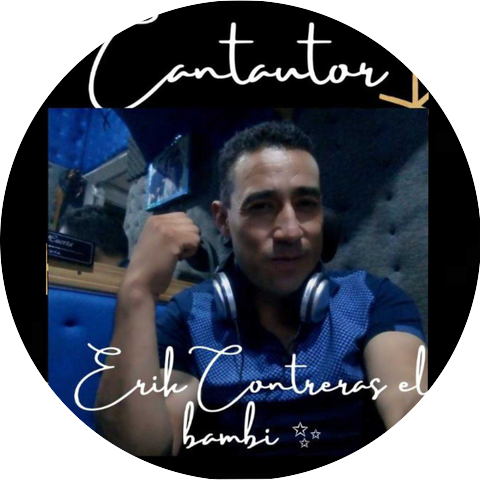 ERIK CONTRERAS EL BAMBI CANTAUTOR