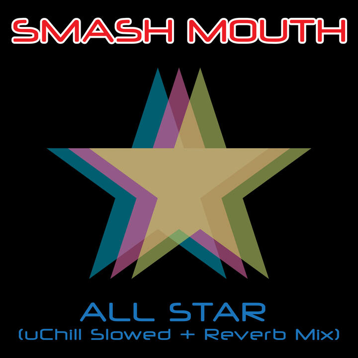 Smash Mouth & uChill