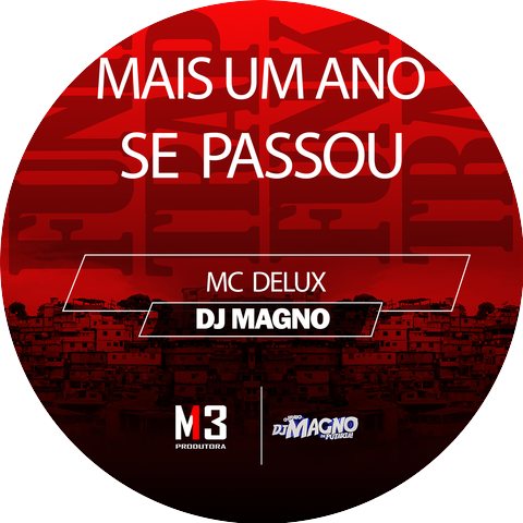 Mc Delux & DJ MAGNO