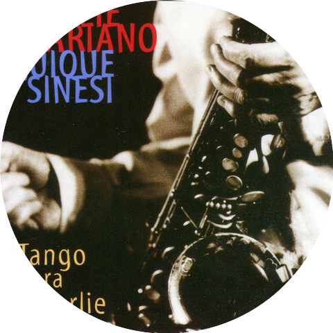 Quique Sinesi & Charlie Mariano
