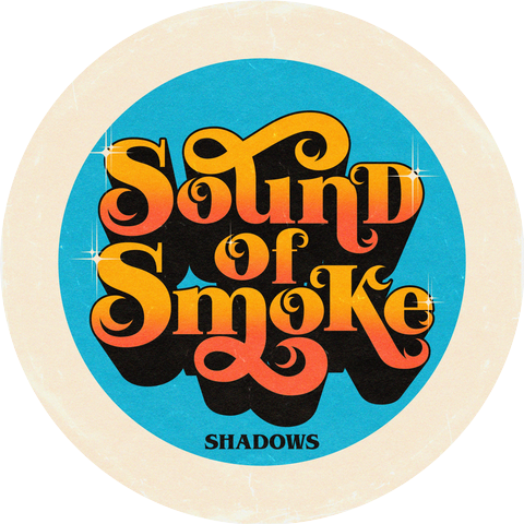 Sound Of Smoke