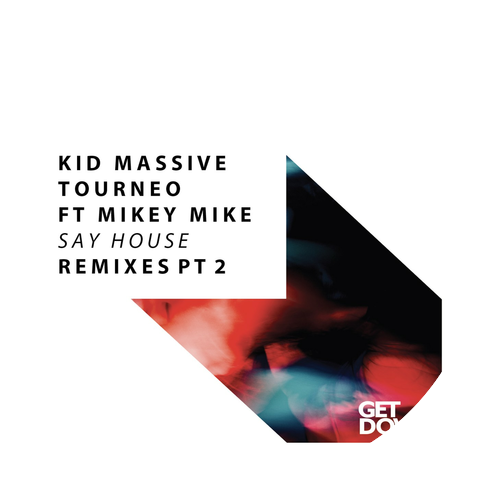 Kid Massive & Tourneo