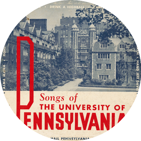 The University of Pennsylvania Band and The University Of Pennsylvania Glee Club