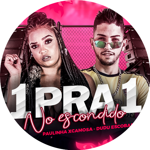 Paulinha Xcamosa & dudu escobar
