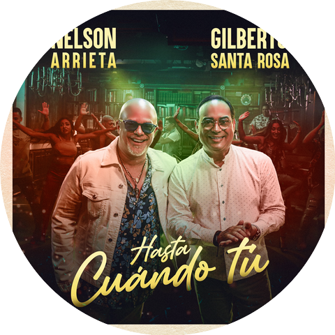 Nelson Arrieta and Gilberto Santa Rosa