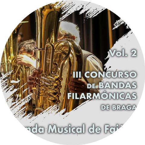 Banda Musical de Fajões & Bruno Costa