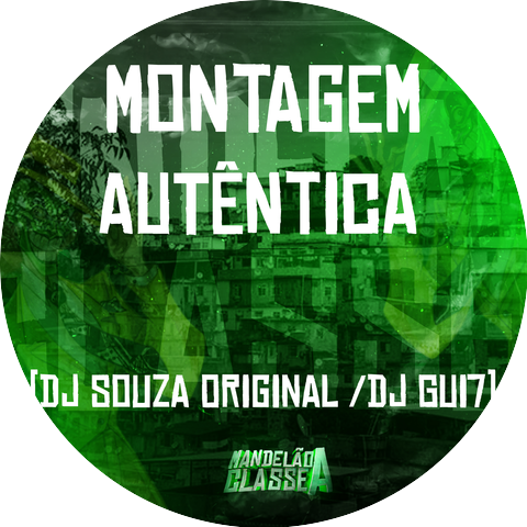 DJ Souza Original & DJ Gui7