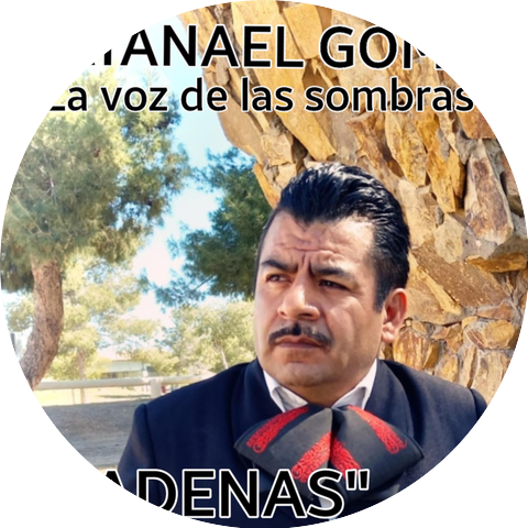 Natanael Gomez la Voz de las Sombras