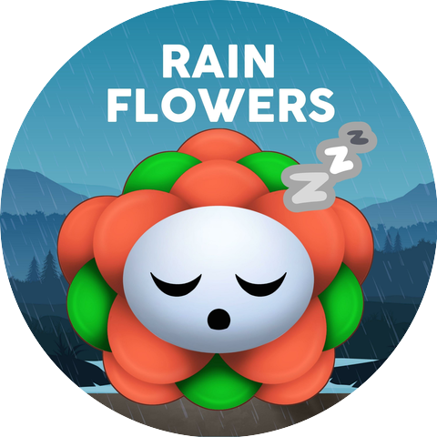 Rain Flowers Sounds