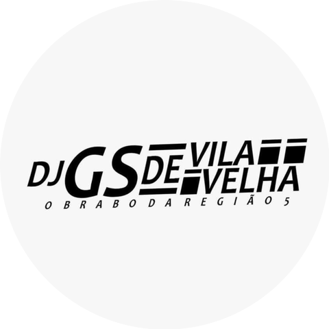 DJ GS DE VILA VELHA