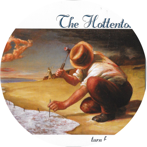 The Hottentots & Carl Cleves & Parissa Bouas