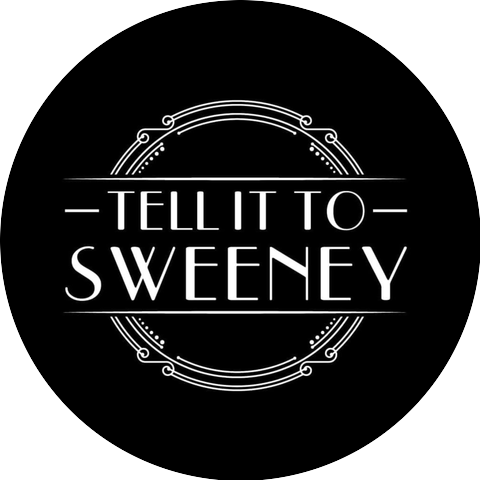 Tell It to Sweeney