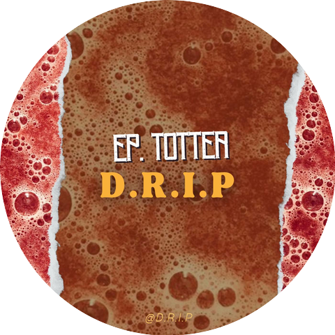 D.R.I.P