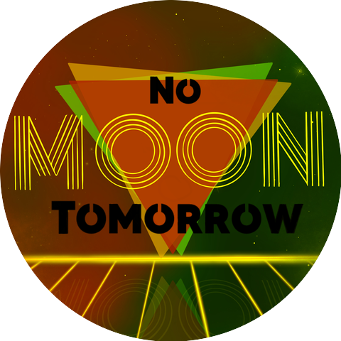 No Moon Tomorrow