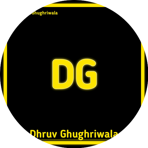 Dhruv Ghughriwala