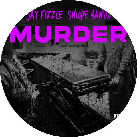 Jay Fizzle & Snupe Bandz
