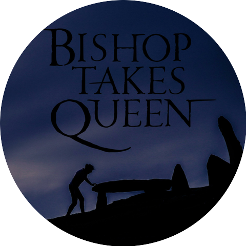Bishop Takes Queen