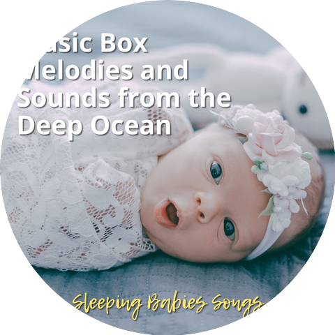 Sleeping Babies Songs