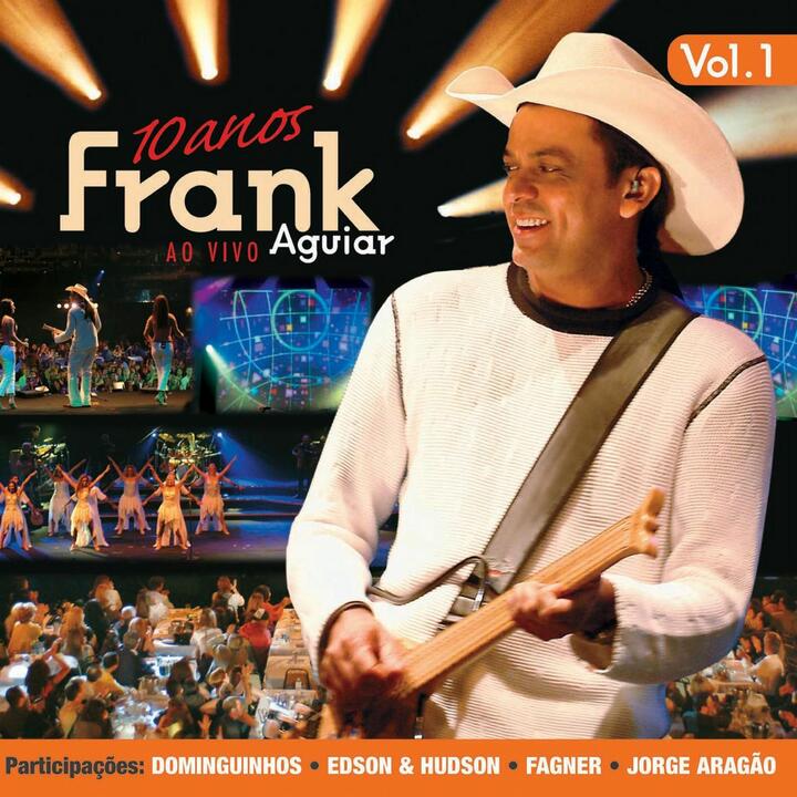 Frank Aguiar/Part. Especial: Edson & Hudson
