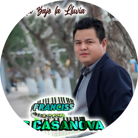 Franciss y su Grupo Los Casanova