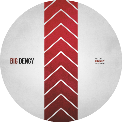 BIG DENGY