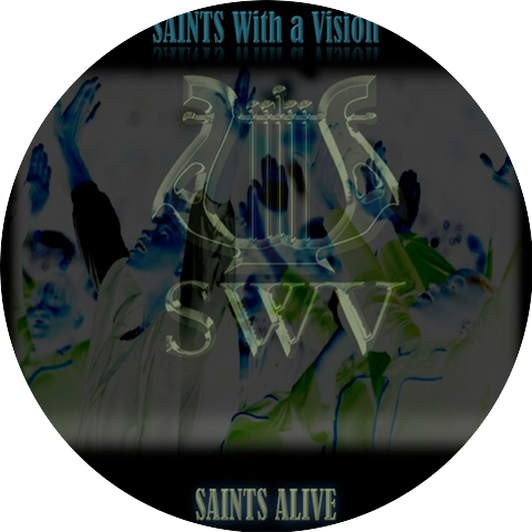 Saints with a Vision