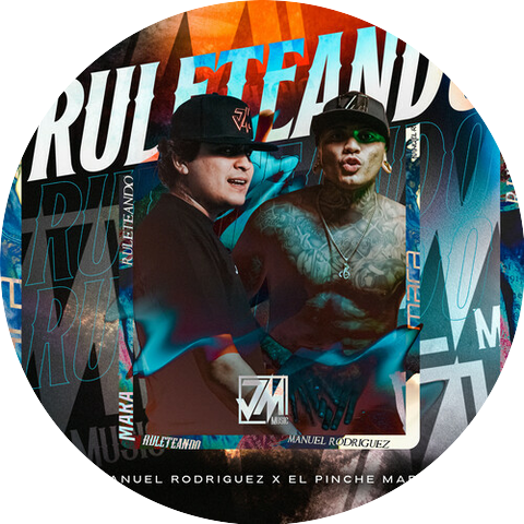 Manuel Rodriguez & El Pinche Mara