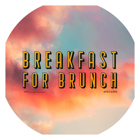 Breakfast For Brunch