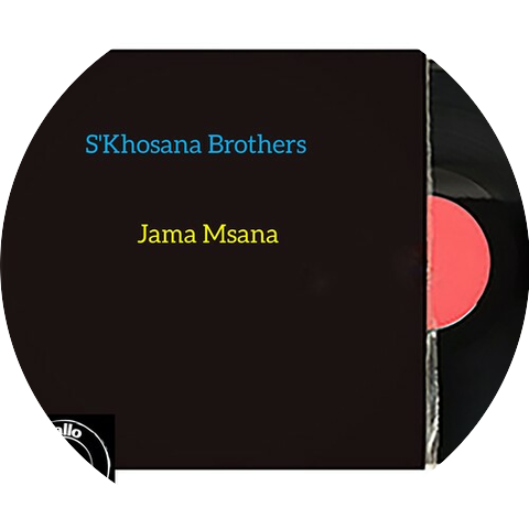 S'Khosana Brothers