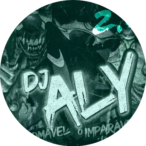 DJ ALY o INDOMÁVEL o IMPARÁVEL