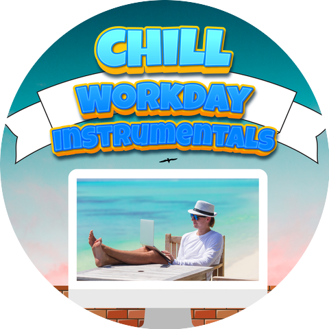 Music For A Workday & Chill Workday Instrumentals