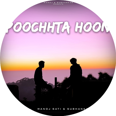 Subhankar Koley & Manoj Sati