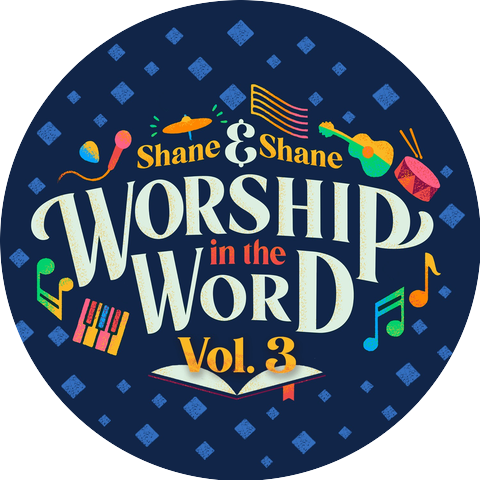 Kingdom Kids & Shane & Shane