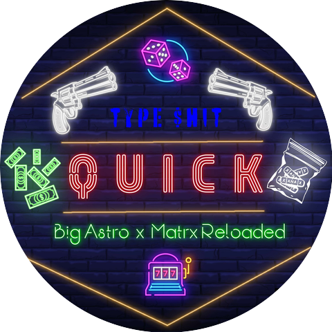 Big Astro x Matrx Reloaded