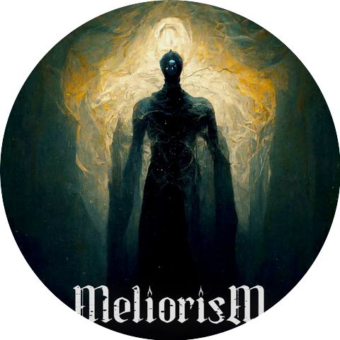 Meliorism