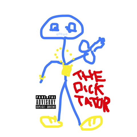 The Dicktator